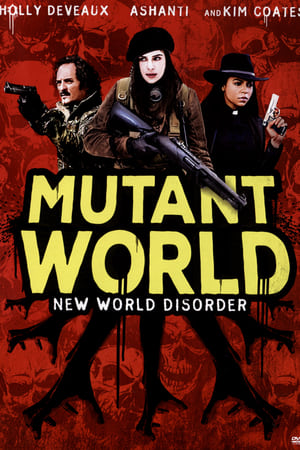 Mutant World en streaming