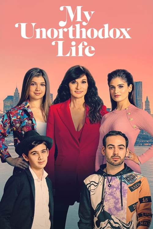 My Unorthodox Life - Saison 1 épisode 1 en streaming