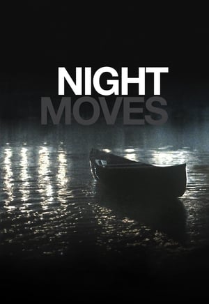 Night Moves en streaming