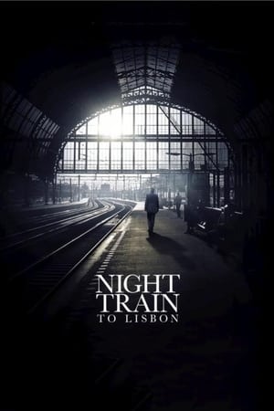 Night Train to Lisbon en streaming