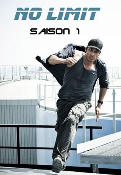 No Limit - Saison 1