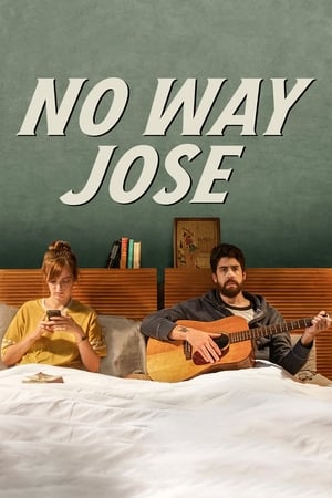 No Way Jose en streaming