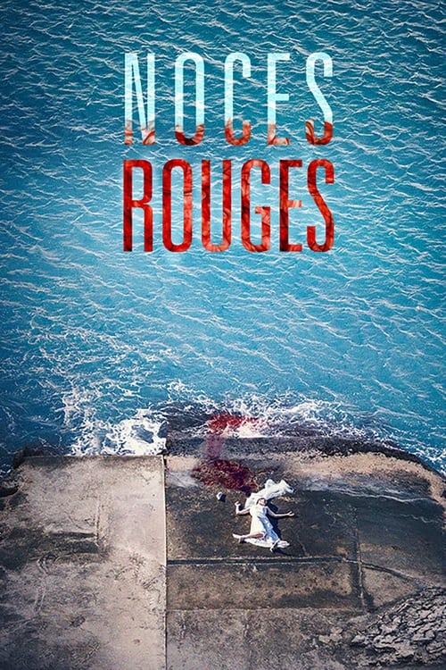 Noces Rouges - Saison 1 épisode 2 en streaming