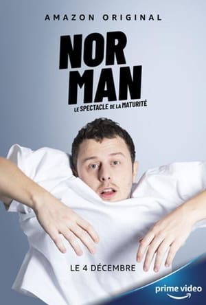 Norman, Le spectacle de la maturité en streaming