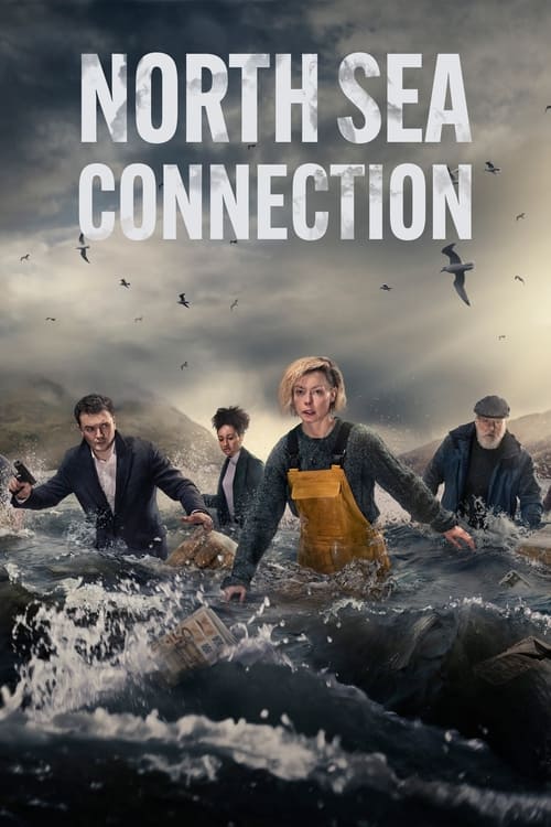 North Sea Connection - Saison 1 épisode 2 en streaming