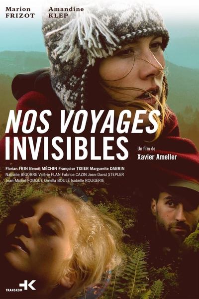 Nos Voyages Invisibles en streaming