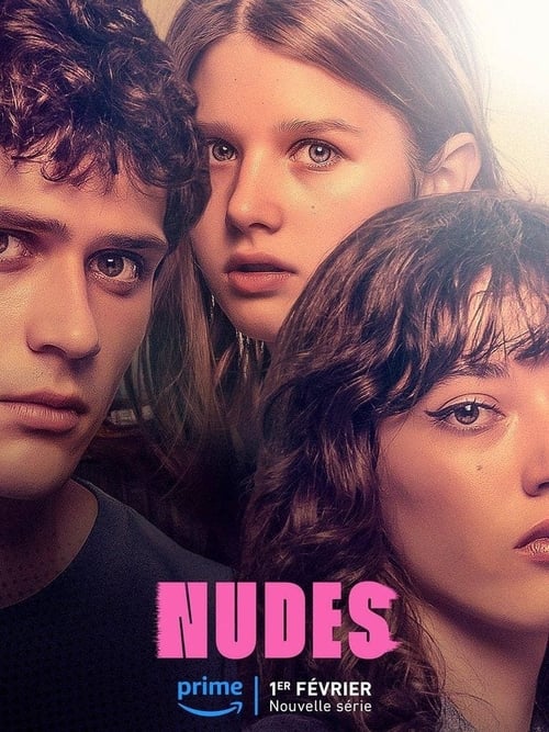 Nudes - Saison 1 en streaming