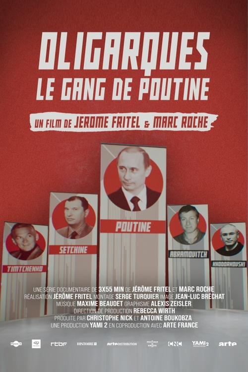 Oligarques, le gang de Poutine - Saison 1 en streaming