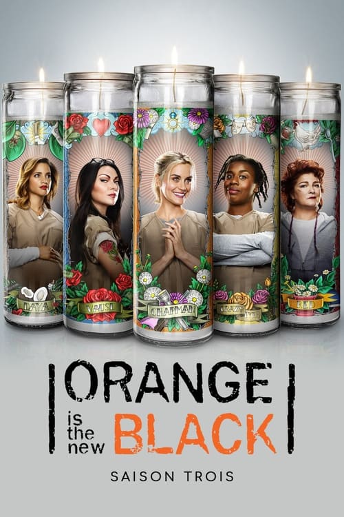 Orange Is the New Black - Saison 3