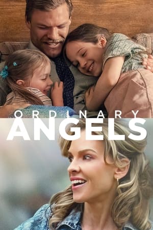 Ordinary Angels en streaming