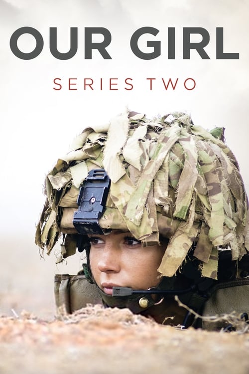 Our Girl - Saison 2 en streaming