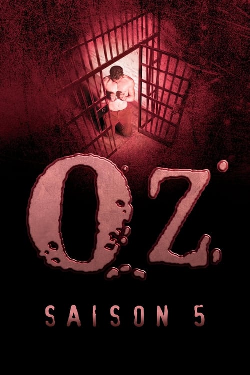 Oz - Saison 5 en streaming