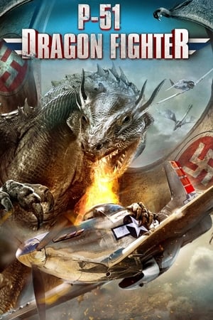 P-51 Dragon Fighter en streaming