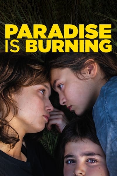 Paradise is Burning en streaming