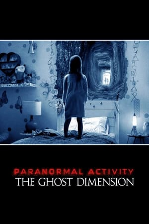 Paranormal Activity 5 Ghost Dimension en streaming