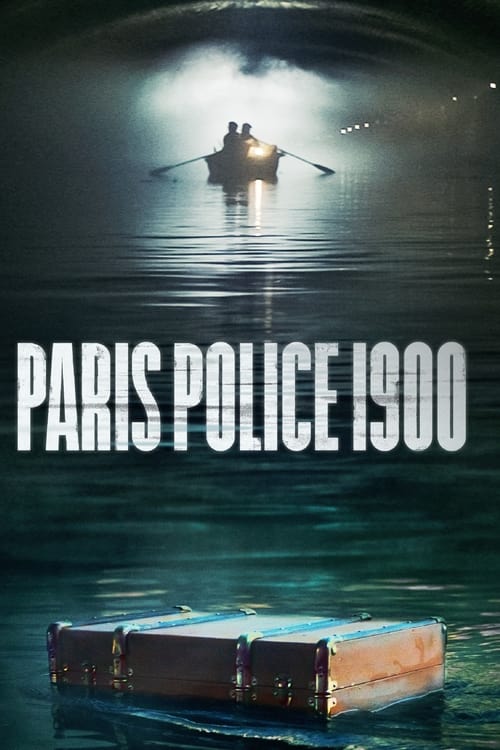 Paris Police 1900 en streaming