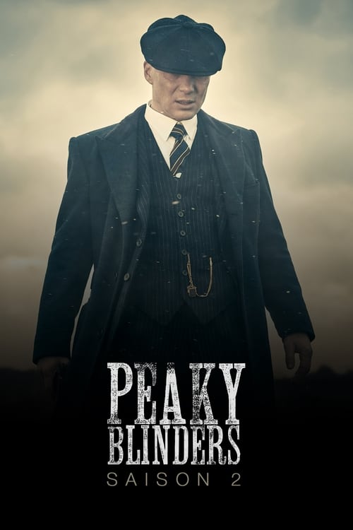 Peaky Blinders - Saison 2 en streaming