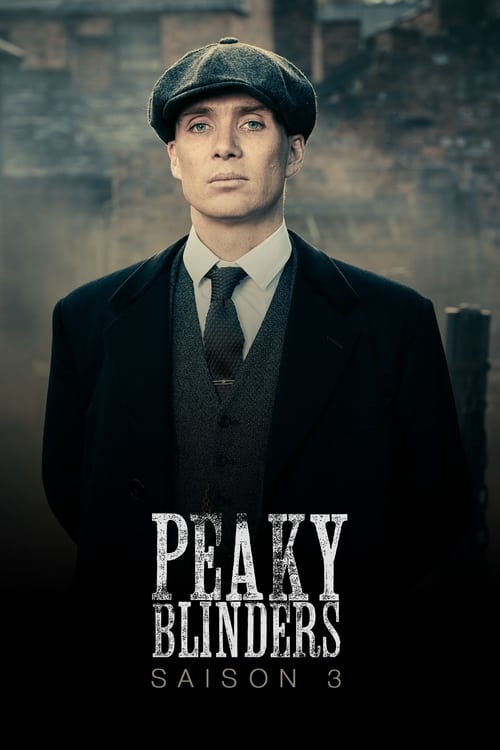 Peaky Blinders - Saison 3