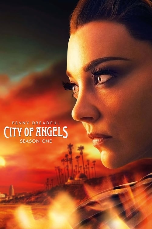 Penny Dreadful : City Of Angels en streaming