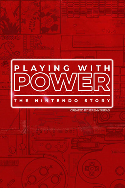 Playing with Power: The Nintendo Story en streaming