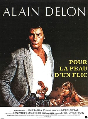 Pour la peau d'un flic en streaming