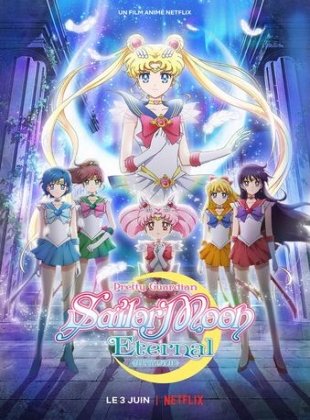 Pretty Guardian Sailor Moon Eternal - Le Film en streaming