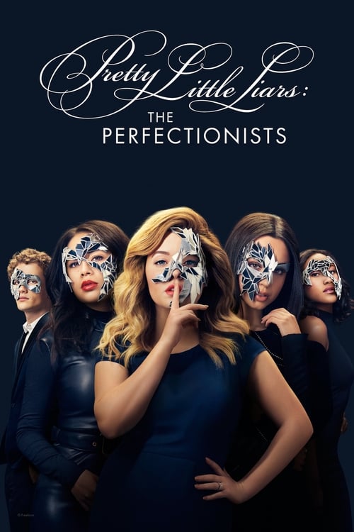 Pretty Little Liars: The Perfectionists en streaming