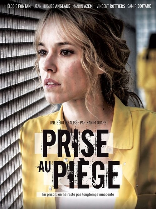 Prise au Piège - Saison 1 en streaming