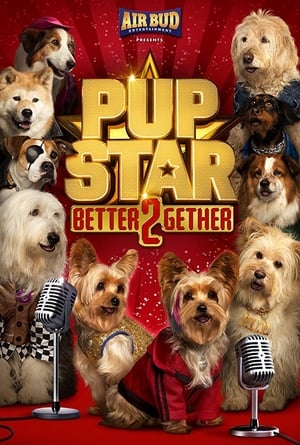 Pup Star: Better 2Gether en streaming