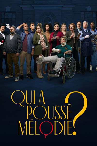 Qui a poussé Mélodie? - Saison 1 épisode 1 en streaming