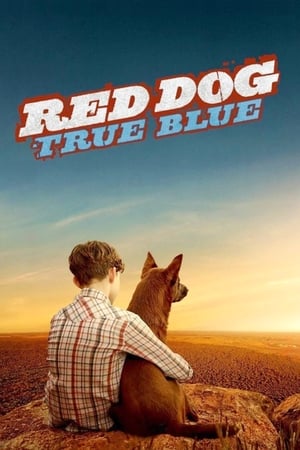 Red Dog: True Blue en streaming