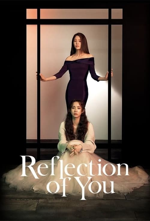 Reflection of You - Saison 1 épisode 3 en streaming