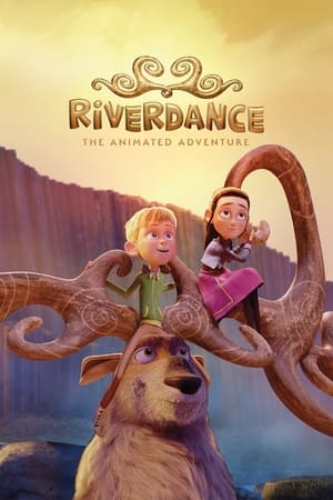 Riverdance : L'aventure animée en streaming