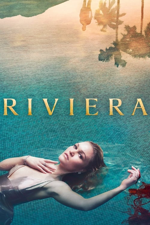 Riviera - Saison 1 en streaming