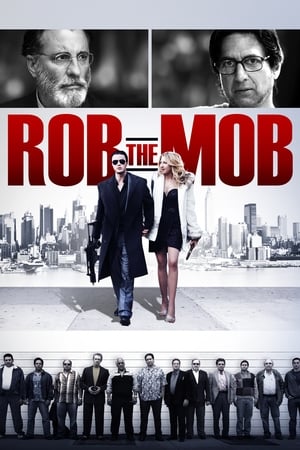 Rob The Mob en streaming