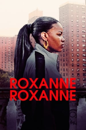 Roxanne, Roxanne en streaming