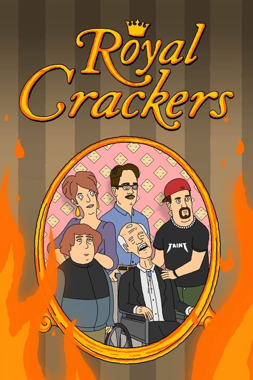 Royal Crackers - Saison 1 en streaming