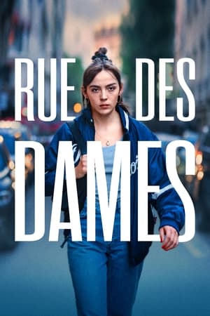 Rue des dames en streaming