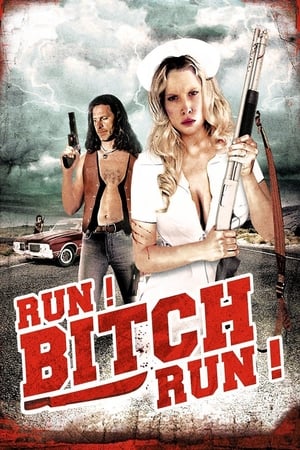 Run! Bitch Run! en streaming