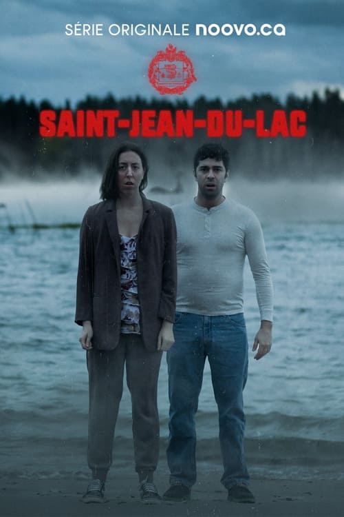 Saint-Jean-du-Lac - Saison 1 épisode 6 en streaming