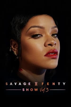 Savage X Fenty Show Vol. 3 en streaming