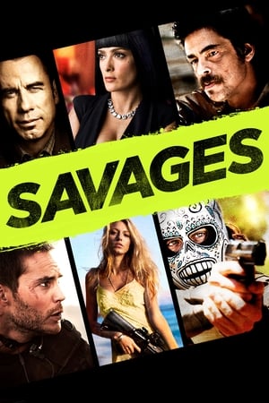 Savages en streaming