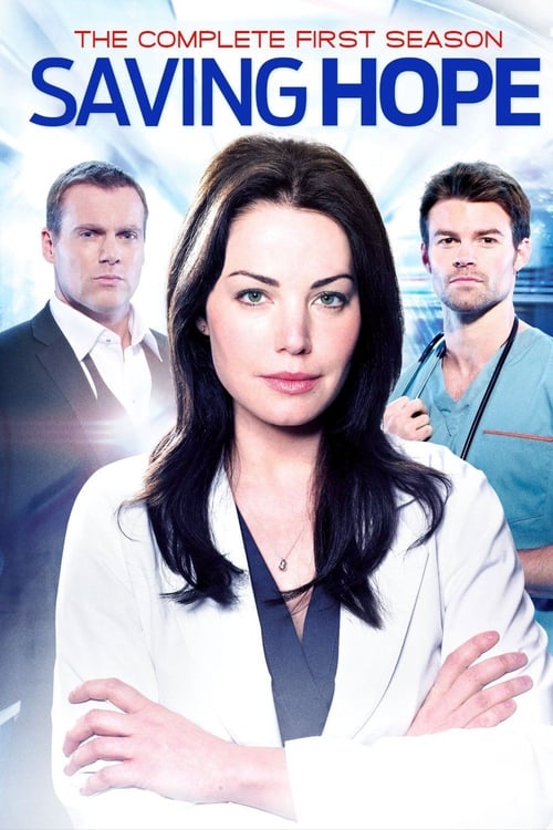 Saving Hope : au-delà de la médecine en streaming