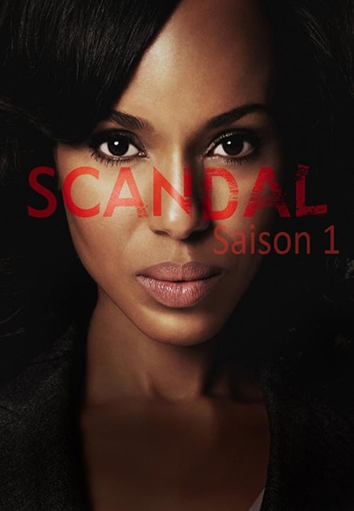 Scandal - Saison 1 en streaming