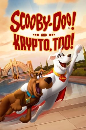 Scooby-Doo et Krypto ! en streaming