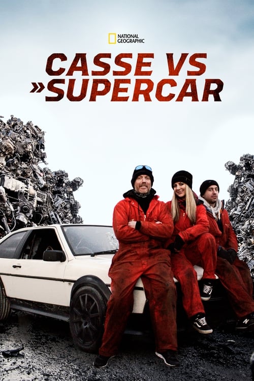 Scrapyard Supercar - Saison 1 en streaming