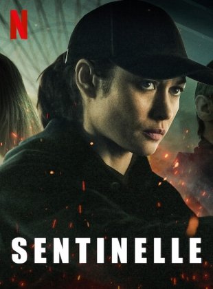 Sentinelle en streaming