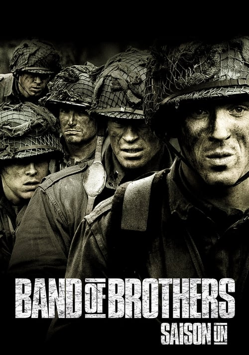 Frères d'armes (Band of Brothers ) - Saison 1 en streaming