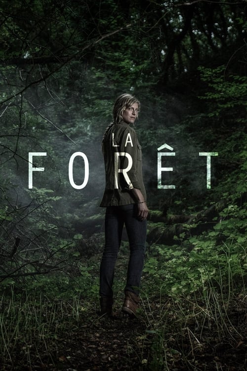 La Forêt - Saison 1 épisode 6 en streaming