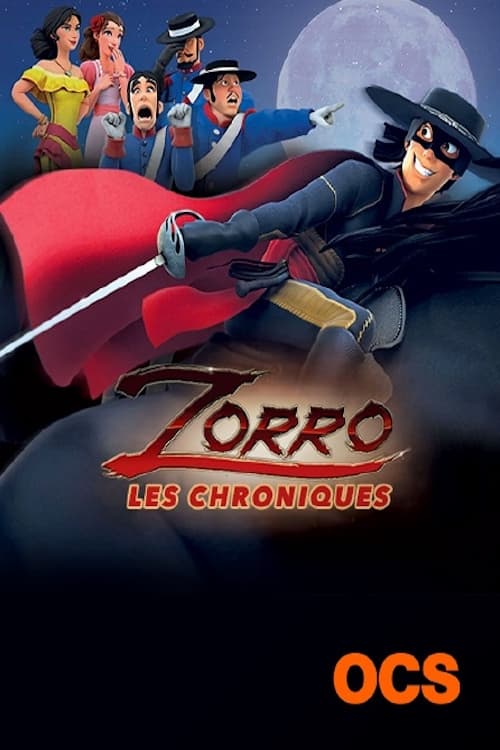 Les chroniques de Zorro - Saison 1 épisode 12 en streaming